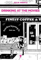 Cover of Drinking at the movies. Un anno a New York