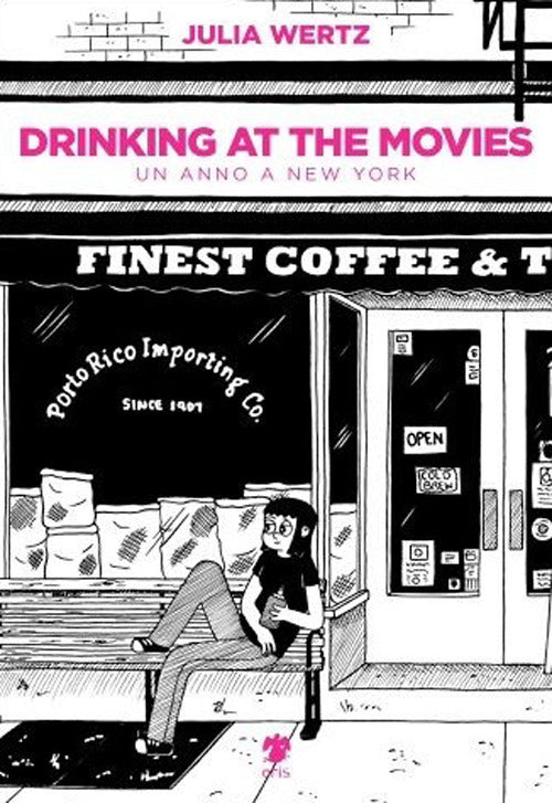 Cover of Drinking at the movies. Un anno a New York