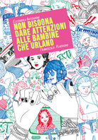 Cover of Non bisogna dare attenzioni alle bambine che urlano