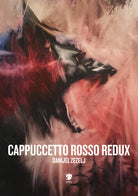 Cover of Cappuccetto Rosso redux