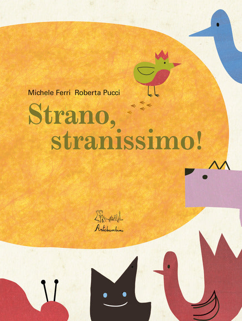 Cover of Strano, stranissimo!
