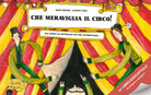 Cover of Che meraviglia il circo!