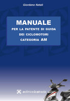 Cover of Manuale per la patente di guida dei ciclomotori categoria AM
