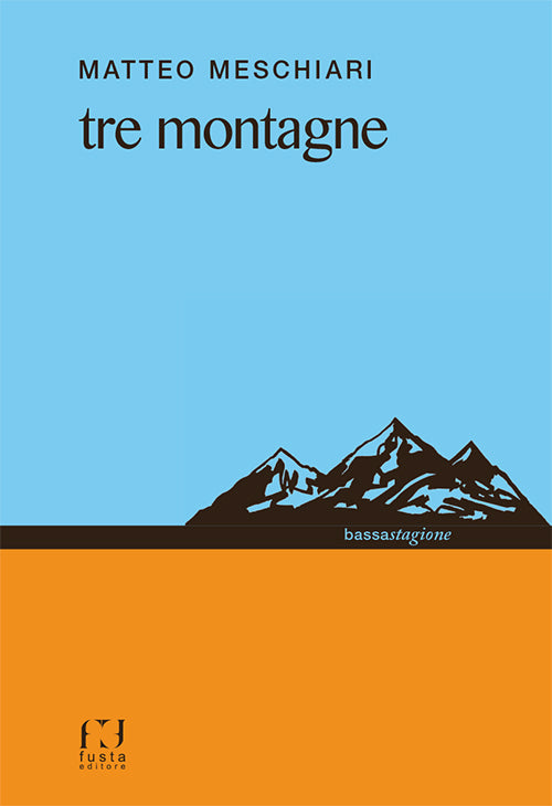 Cover of Tre montagne