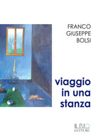 Cover of Viaggio in una stanza. Racconti e note