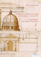 Cover of disegno ritrovato per Sant'Andrea a Mantova e una proposta per Pompeo Pedemonte