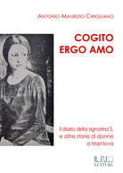 Cover of Cogito ergo amo. Il diario della Signorina S. e altre storie di donne a Mantova