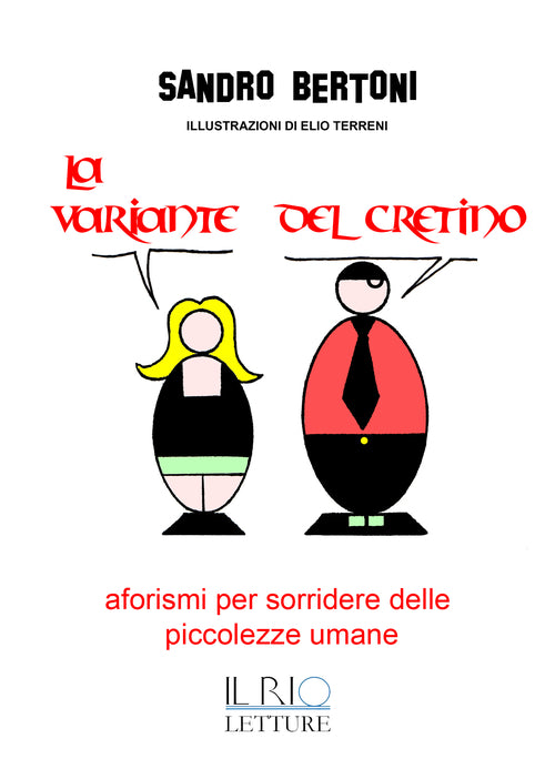Cover of variante del cretino. Aforismi per sorridere delle piccolezze umane