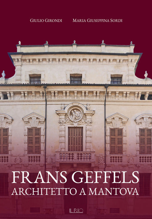 Cover of Frans Geffels architetto a Mantova