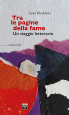 Cover of Tra le pagine della fame. Un viaggio letterario