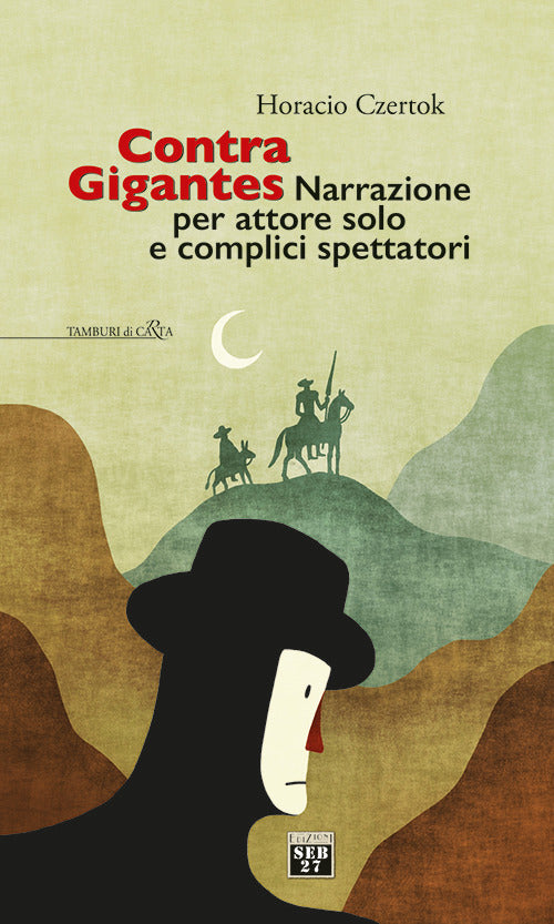 Cover of Contra Gigantes. Narrazione per attore solo e complici spettatori