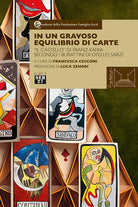 Un gravoso equilibrio di carte. Il castello di Franz Kafka secondo i burattini di Otello Sarzi