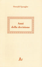 Cover of Anni della decisione