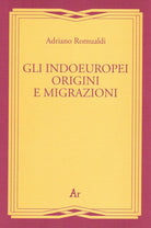 Cover of indoeuropei. Origini e migrazioni