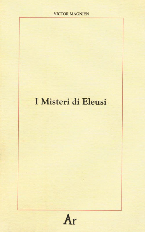 Cover of misteri di Eleusi. Origini e rituale delle iniziazioni elusine