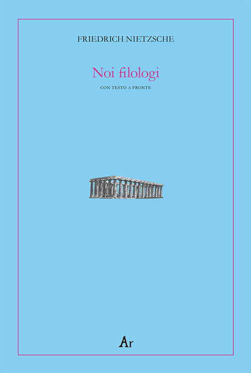 Cover of Noi filologi. Testo tedesco a fronte