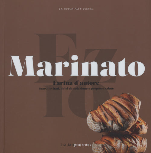 Cover of Farina d'autore. Pane, lievitati, dolci da colazione e proposte salate