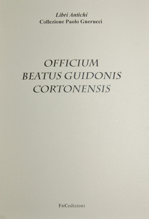 Cover of Officium beatus Guidonis Cortonensis