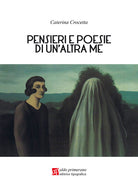 Cover of Pensieri e poesie di un'altra me