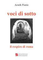 Cover of Voci di sotto. Il respiro di Roma