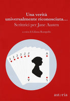 Cover of verità universalmente riconosciuta... Scrittrici per Jane Austen