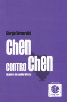 Cover of Chen contro Chen. La guerra che cambierà Prato