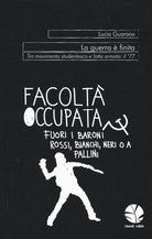 Cover of guerra è finita. Tra movimento studentesco e lotta armata: il '77