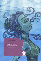 Cover of Mammacqua. Venderesti tua madre?