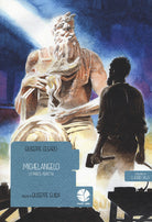 Cover of Michelangelo. La parete perfetta