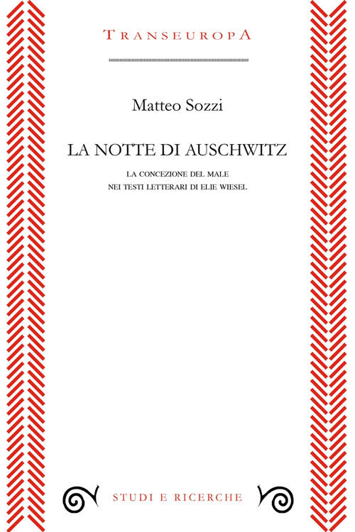 Cover of notte di Auschwitz. La concezione del male nei testi letterari di Elie Wiesel