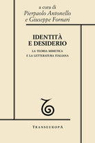 Cover of Identità e desiderio. La teoria mimetica e la letteratura italiana