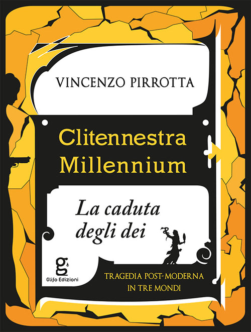 Cover of Clitennestra millennium. La caduta degli dei