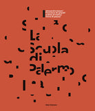 Cover of Scuola di Palermo. Bazan, De Grandi, Di Marco, Di Piazza. Ediz. italiana e inglese