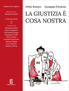 Cover of giustizia è Cosa Nostra