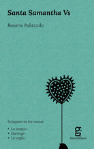 Cover of Santa Samantha Vs. Sciagura in tre mosse