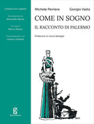 Cover of Come in sogno. Il racconto di Palermo
