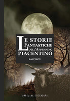 Cover of storie fantastiche dell'Appennino piacentino
