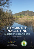 Cover of sentiero del Tidone. Camminate piacentine
