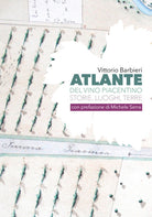 Cover of Atlante del vino piacentino. Storie, luoghi, terre