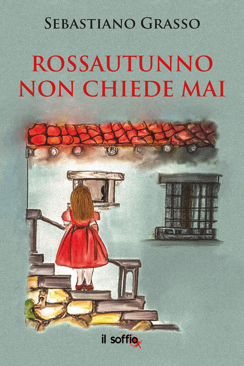 Cover of Rossautunno non chiede mai