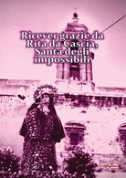 Cover of Ricever grazie da Rita da Cascia, Santa degli impossibili