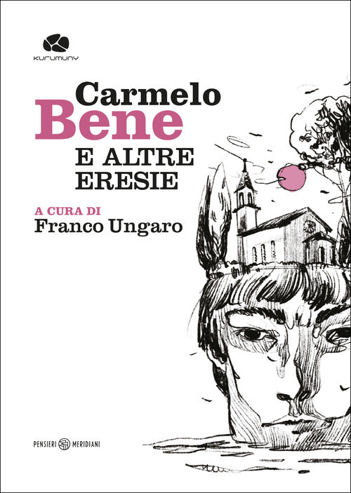 Cover of Carmelo Bene e altre eresie