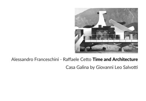 Cover of Time and architecture. Casa Galina by Giovanni Leo Salvotti