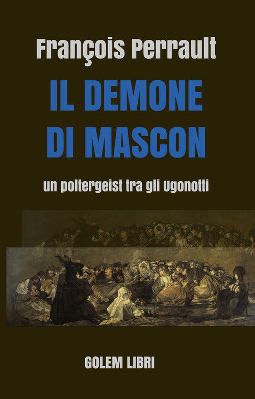 Cover of demone di Mascon. Un poltergeist tra gli Ugonotti