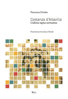 Cover of Costanza D'Altavilla. L'ultima regina normanna