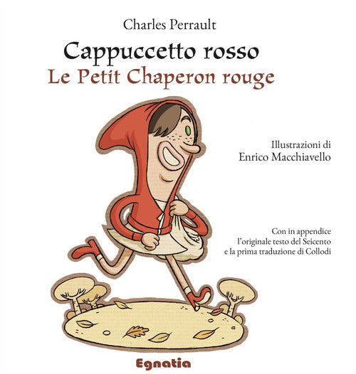 Cover of Cappuccetto Rosso. Testo francese a fronte