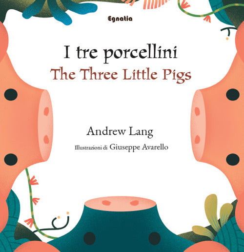 Cover of tre porcellini-The three little pigs