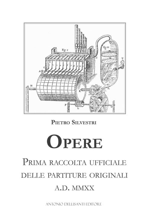 Cover of Opere. Prima raccolta ufficiale delle partiture originali