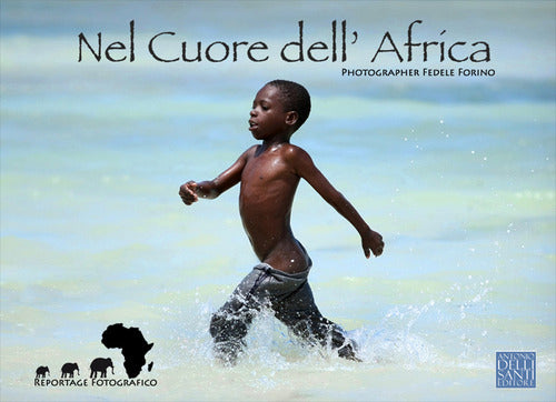 Cover of Nel cuore dell'Africa. Reportage fotografico