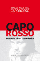 Cover of Caporosso, memorie di un uomo ferito